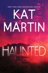 Title: Haunted, Author: Kat Martin