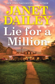 Title: Lie for a Million, Author: Janet Dailey