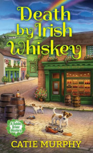 Jungle book downloads Death by Irish Whiskey by Catie Murphy 9781496746467