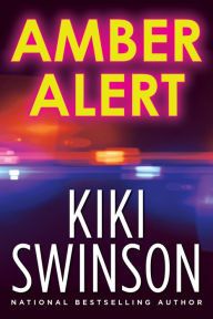 Title: Amber Alert, Author: Kiki Swinson