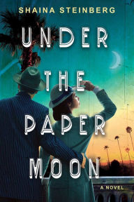 Ebook downloads online free Under the Paper Moon (English Edition) by Shaina Steinberg 9781496747808 CHM MOBI