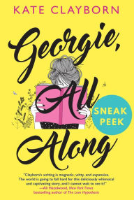 Title: Georgie, All Along: Sneak Peek, Author: Kate Clayborn