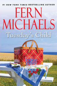 Title: Tuesday's Child, Author: Fern Michaels