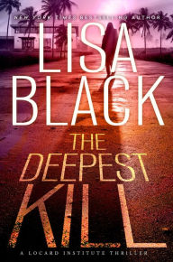 Title: The Deepest Kill, Author: Lisa Black