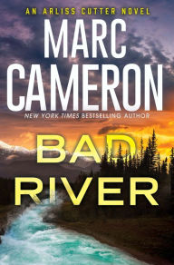 Title: Bad River, Author: Marc Cameron