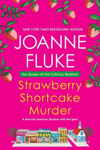 Strawberry Shortcake Murder: A Hannah Swensen Mystery