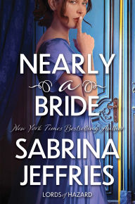 Title: Nearly a Bride, Author: Sabrina Jeffries
