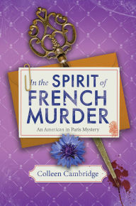 Title: In the Spirit of French Murder, Author: Colleen Cambridge