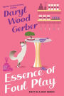 Essence of Foul Play