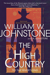 Title: The High Country, Author: William W. Johnstone