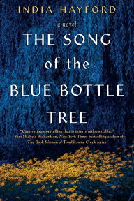 French audio book downloads The Song of the Blue Bottle Tree  by India Hayford English version