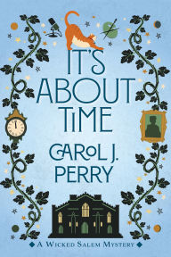 Title: It's About Time, Author: Carol J. Perry