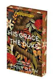 Free english pdf books download His Grace, the Duke (Deluxe Limited Edition) FB2 RTF (English Edition) by Emily Rath