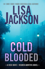 Title: Cold Blooded, Author: Lisa Jackson