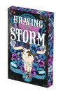Braving the Storm (Deluxe Limited Edition)