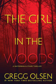 Free audio books ebooks download The Girl in the Woods MOBI