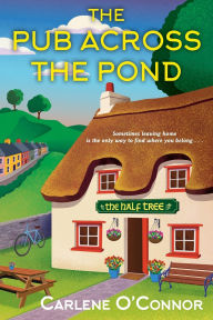 Title: The Pub Across the Pond, Author: Carlene O'Connor