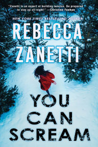 Title: You Can Scream, Author: Rebecca Zanetti