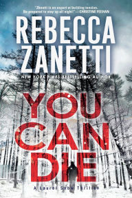 Title: You Can Die, Author: Rebecca Zanetti