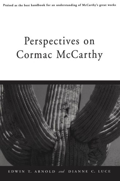 Perspectives on Cormac McCarthy