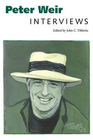 Title: Peter Weir: Interviews, Author: John C. Tibbetts