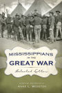 Mississippians in the Great War: Selected Letters