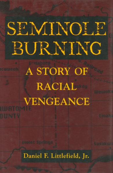 Seminole Burning: A Story of Racial Vengeance