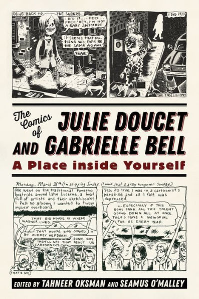 The Comics of Julie Doucet and Gabrielle Bell: A Place inside Yourself