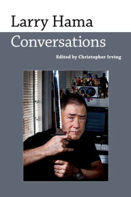 Title: Larry Hama: Conversations, Author: Christopher Irving