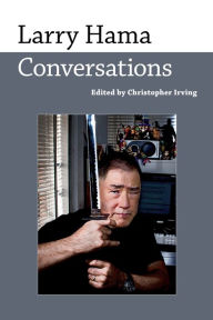 Title: Larry Hama: Conversations, Author: Christopher Irving