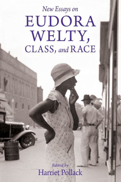 New Essays on Eudora Welty, Class, and Race