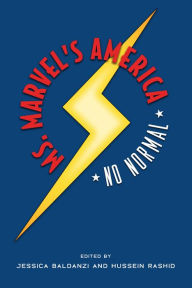 Title: Ms. Marvel's America: No Normal, Author: Jessica Baldanzi