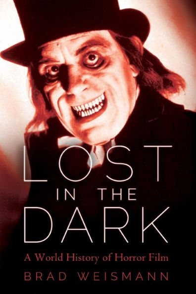 Lost the Dark: A World History of Horror Film