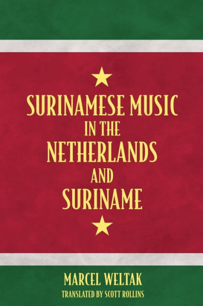 Surinamese Music in the Netherlands and Suriname