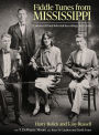 Fiddle Tunes from Mississippi: Commercial and Informal Recordings, 1920-2018