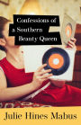 Confessions of a Southern Beauty Queen