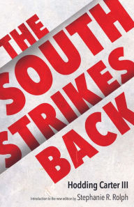 Title: The South Strikes Back, Author: Hodding Carter III