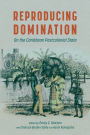 Reproducing Domination: On the Caribbean Postcolonial State
