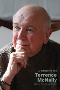 Title: Conversations with Terrence McNally, Author: Raymond-Jean Frontain