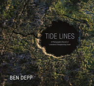 Download ebooks for mobile for free Tide Lines: A Photographic Record of Louisiana's Disappearing Coast by Ben Depp, Monique Verdin, Ben Depp, Monique Verdin  9781496843913 (English Edition)