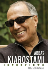 Title: Abbas Kiarostami: Interviews, Author: Monika Raesch