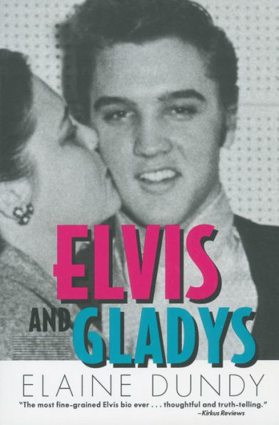 Elvis and Gladys