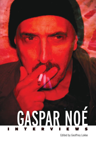 Gaspar Noé: Interviews