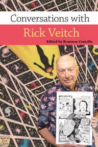Title: Conversations with Rick Veitch, Author: Brannon Costello