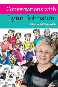 Title: Conversations with Lynn Johnston, Author: Jeff McLaughlin