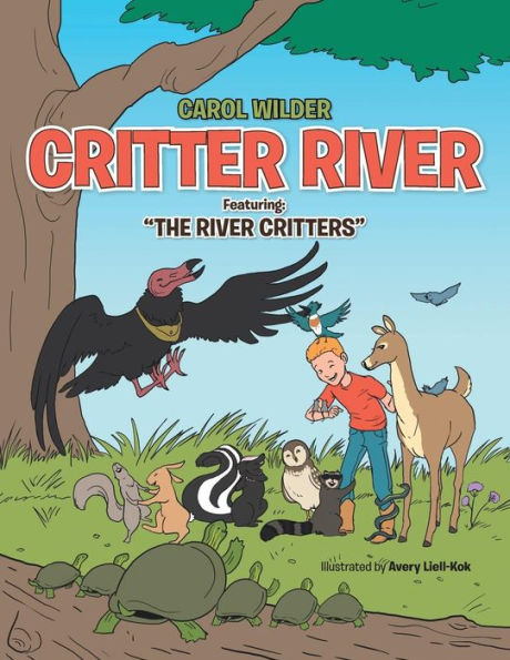 Critter River: Featuring: The River Critters