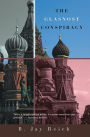 The Glasnost Conspiracy