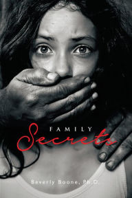 Title: Family Secrets, Author: Beverly Boone