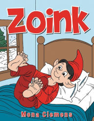Title: Zoink, Author: Mona Clemens
