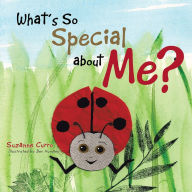 Title: What'S so Special About Me?, Author: Suzanne Curro